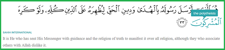 Quran 9.33 Musrikun polytheists
